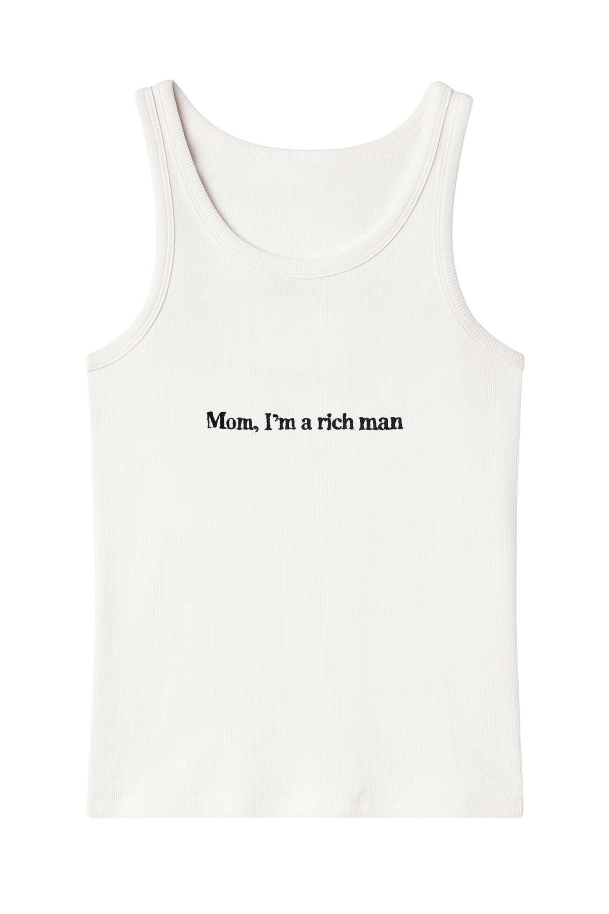 MOM, I'M A RICH MAN TANK TOP WHITE (PRE-ORDER)