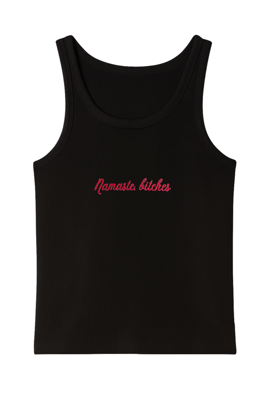NAMASTE BITCHES TANK TOP BLACK (PRE-ORDER)